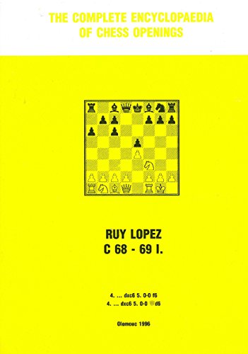The Complete Encyclopaedia of Chess Openings: Ruy Lopez C68-69 I - Olomouc:  9788071891161 - AbeBooks